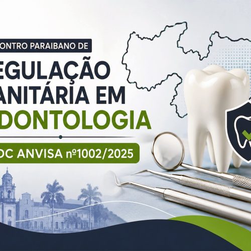 Agevisa inscreve para Encontro Paraibano de Regulação Sanitária em Odontologia