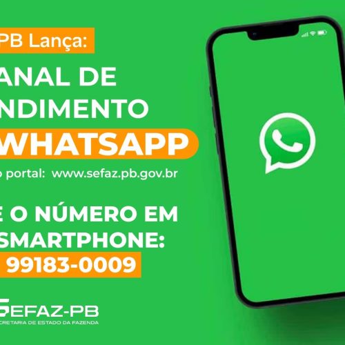 Sefaz-PB lança canal de atendimento via aplicativo WhatsApp para facilitar o acesso aos serviços digitais