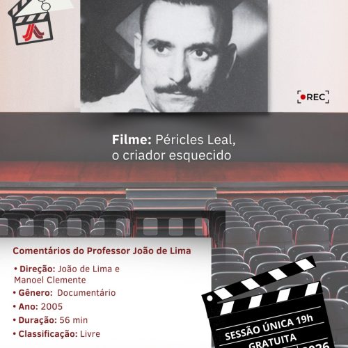 Cineclube da FCJA exibe documentário sobre o paraibano Péricles Leal